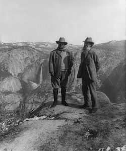 Teddy Roosevelt and John Muir at Yosemite, the first of our National Parks